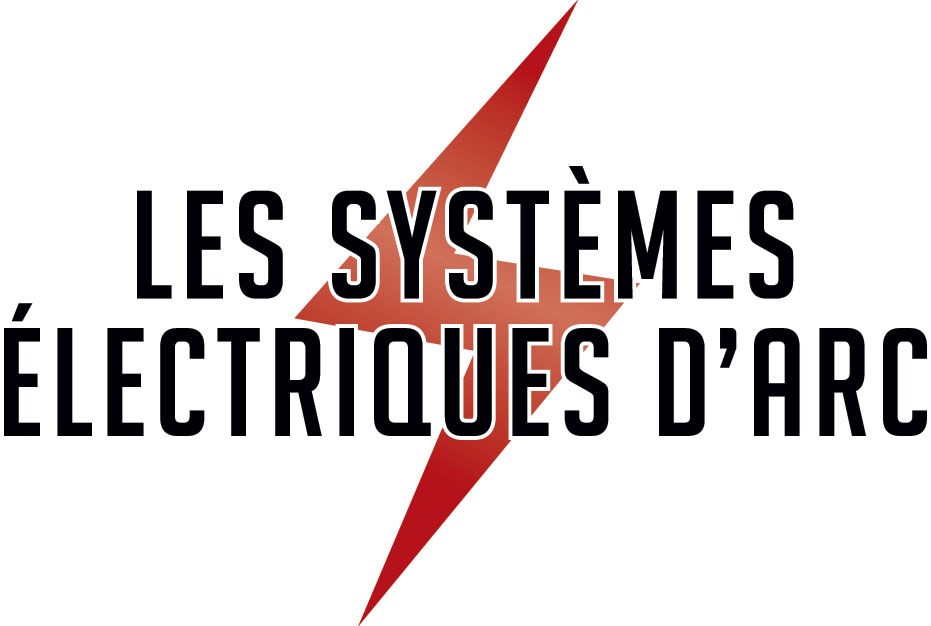 Les Systèmes Électriques d'Arc