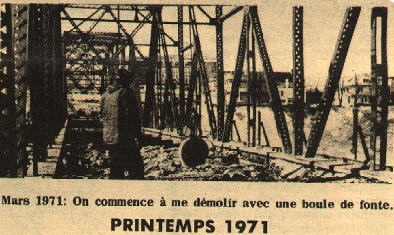 En 1971, démolition du pont de fer de St-Georges