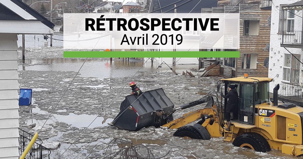 Rétrospective 2019 : les moments marquants d'avril