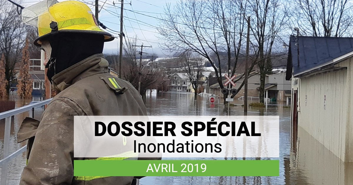 Dossier spécial : inondations printanières 2019