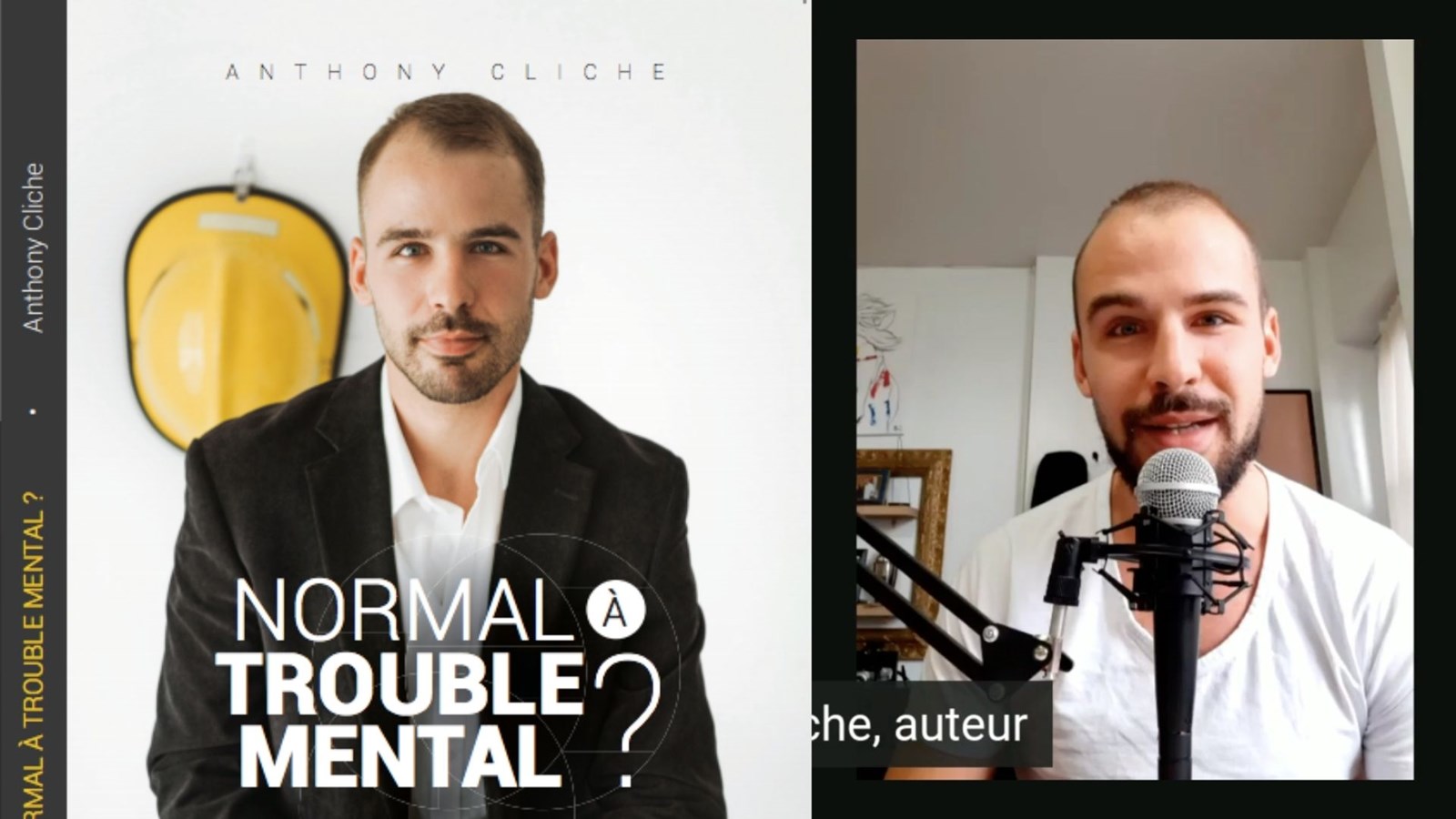 Normal à trouble mental: entrevue vidéo avec l'auteur Anthony Cliche
