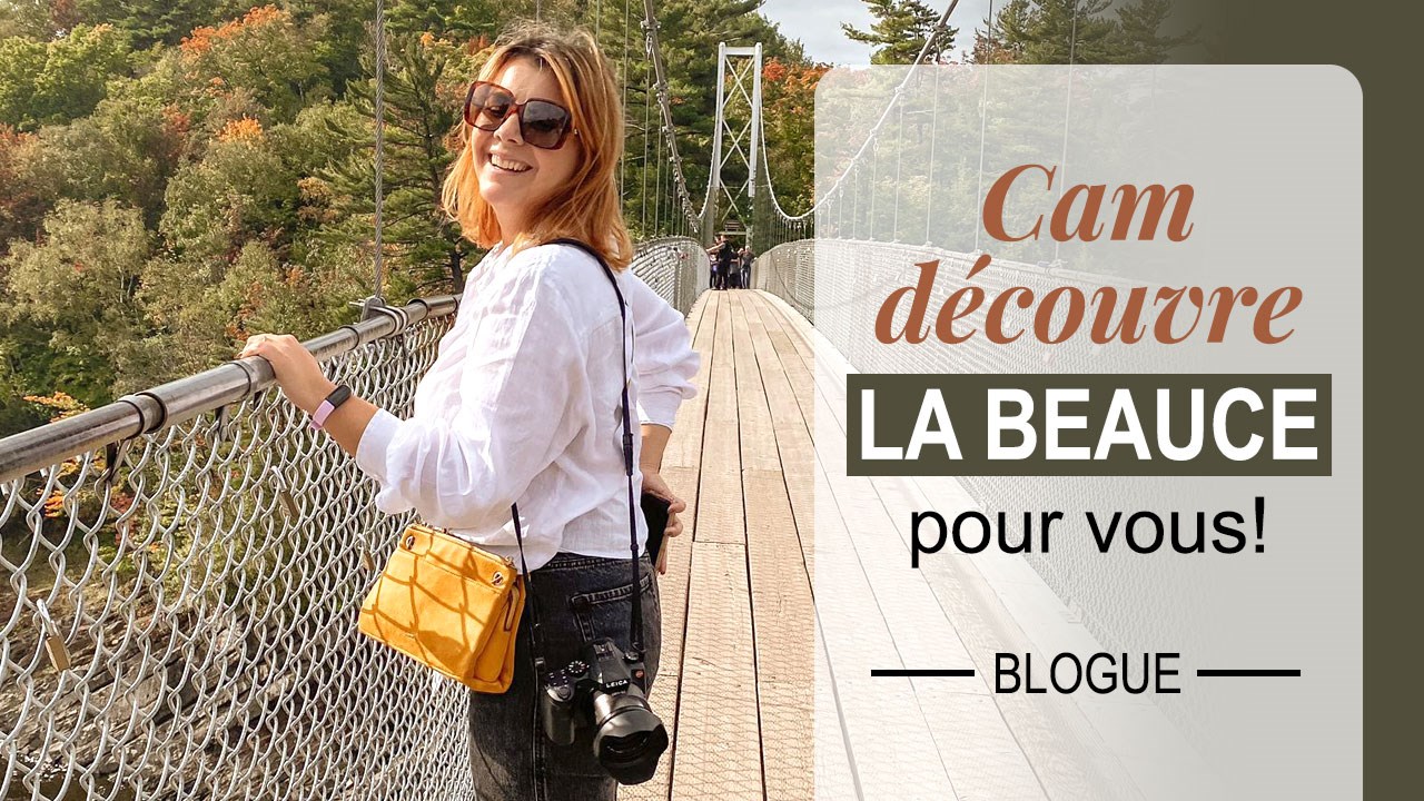 Cam découvre la Beauce pour vous